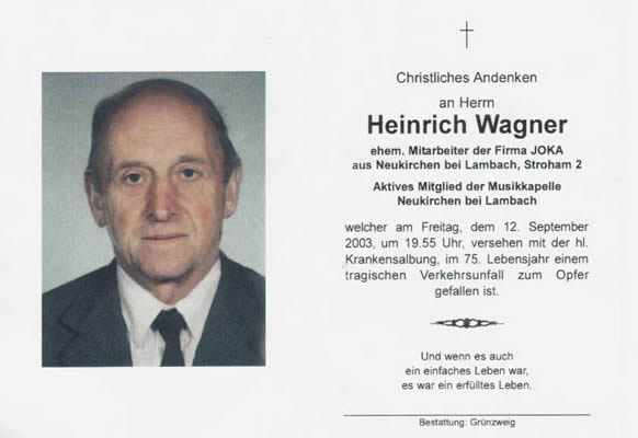 Begräbnis unseres Musikkollegen Heinrich Wagner